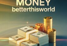 money betterthisworld